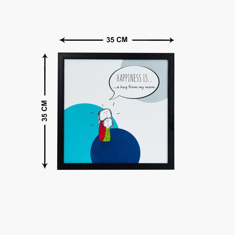 Happiness Is Hug From Mom Picture Frame - 35 x 35 cm