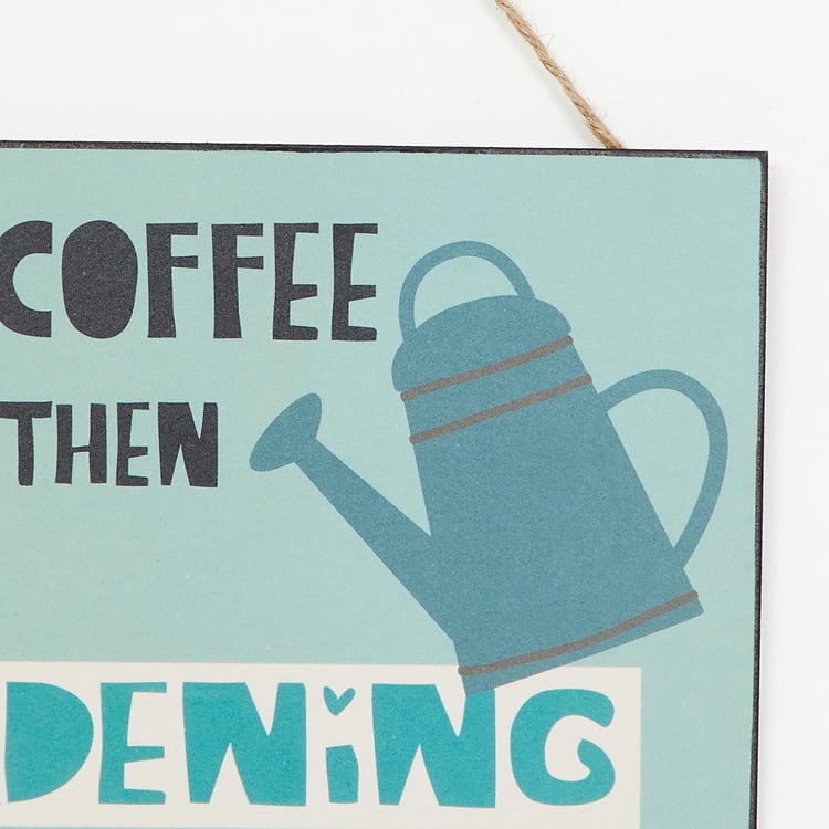 Garnet Quote on Coffe and Gardening Picture Frame - 15 x 25 cm